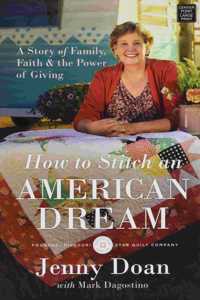 How to Stitch an American Dream