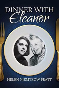 Dinner with Eleanor