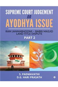 Supreme Court Judgement On Ayodhya Issue - Part 2