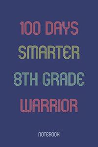 100 Days Smarter 8th Grade Warrior