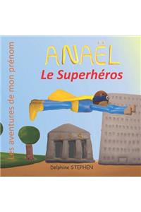 Anaël le Superhéros