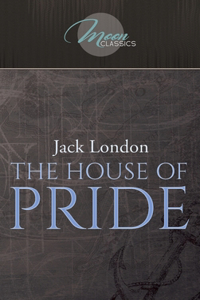 The House of Pride