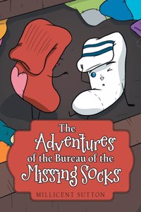 Adventures of the Bureau of the Missing Socks