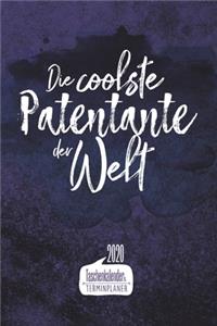 Die coolste Patentante der Welt I Taschenkalender & Terminplaner 2020