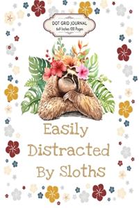 Easily Distracted by Sloths