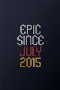 Epic Since July 2015