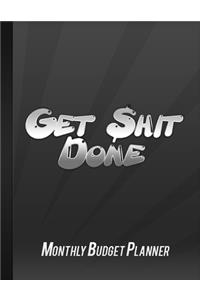 Get Shit Done