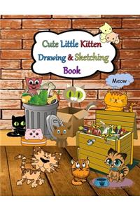 Cute Little Kitten Drawing & Sketching Book