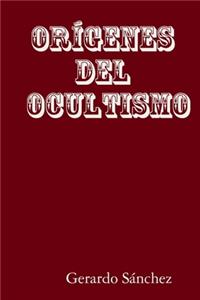 Orígenes del Ocultismo