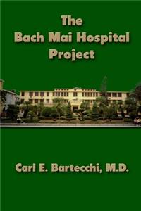 Bach Mai Hospital Project