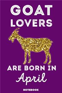 Goat Lovers Are Born In April