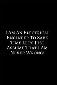 I Am An Electrical Engineer