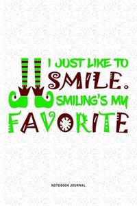 I Just Like To Smile