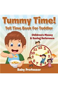 Tummy Time! - Tell Time Book For Toddler