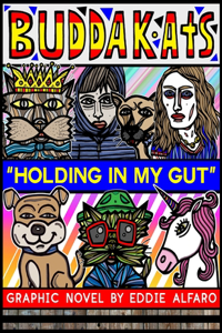Holding in My Gut