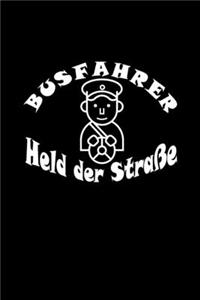 Busfahrer Held der Straße