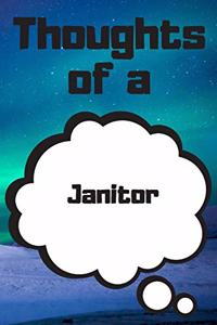 Thoughts of a Janitor