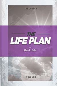 LIFE Plan Volume Five