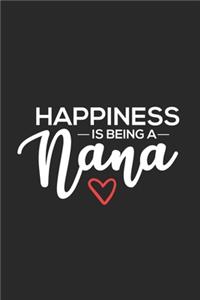 Happiness Is Being A Nana
