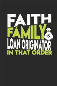 Faith Family Loan Originator In That Order