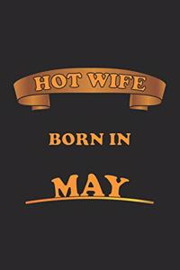 Hot Wife Born In May