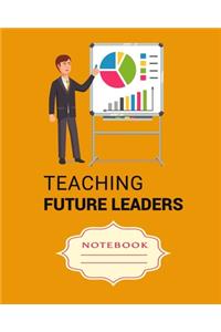Teaching Future Leaders