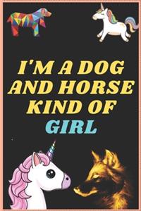 I'm a Dog and Horse Kind of Girl