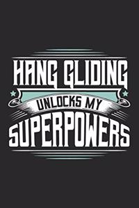 Hang Gliding Unlocks My Superpowers