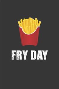 Fry Day Notebook