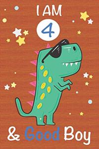 I am 4 and Good Boy