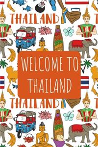 Welcome to Thailand