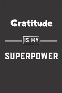 Gratitude is my superpower