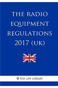 Radio Equipment Regulations 2017 (UK)