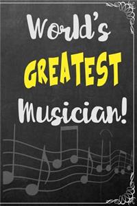World's Greatest Musician