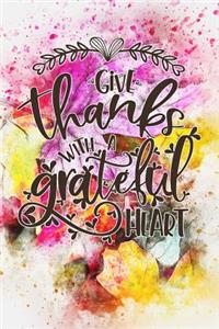 Give Thanks with a Grateful Heart