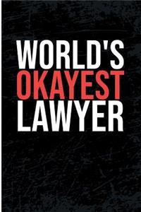 Worlds Okayest Lawyer