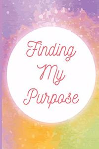 Finding My Purpose
