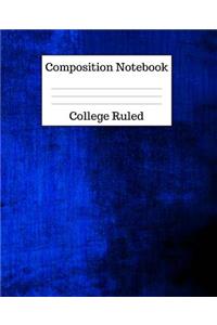 Composition Notebook College Ruled