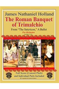 The Roman Banquet of Trimalchio