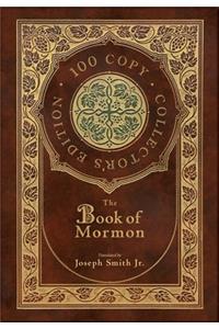 The Book of Mormon (100 Copy Collector's Edition)