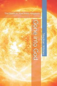 Gone into God