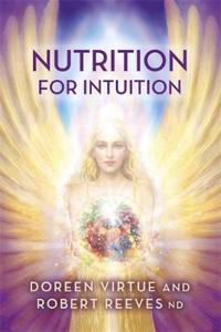 Nutrition for Intuition