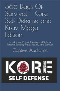365 Days of Survival - Kore Self Defense and Krav Maga Edition
