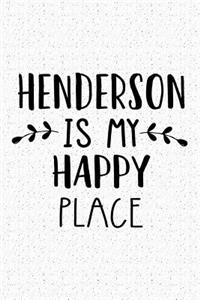 Henderson Is My Happy Place