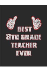 Best 8th Grade Teacher Ever