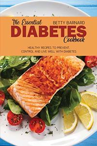 The Essential Diabetes Cookbook