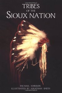 Tribes of the Sioux Nation (Trade Editions): 344