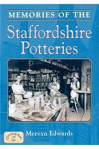 Memories of the Staffordshire Potteries