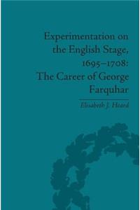 Experimentation on the English Stage, 1695-1708