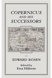 Copernicus and His Successors